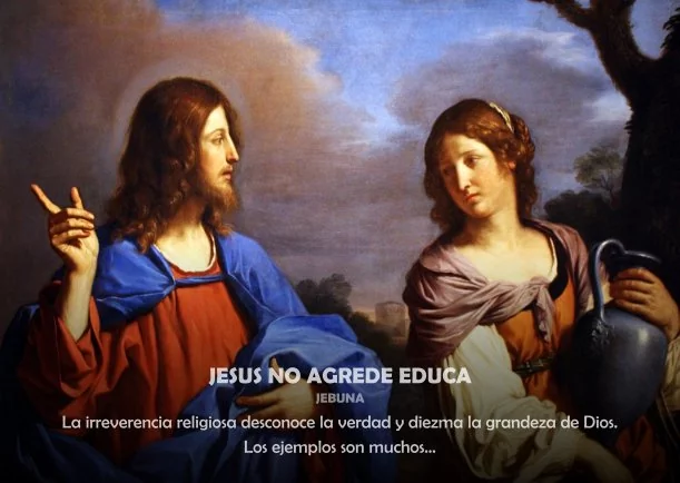 Imagen del escrito; Jesús no agrede educa, de Jebuna