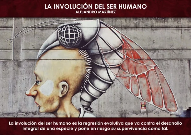 Imagen del escrito; La involución del ser humano, de Alejandro Martinez