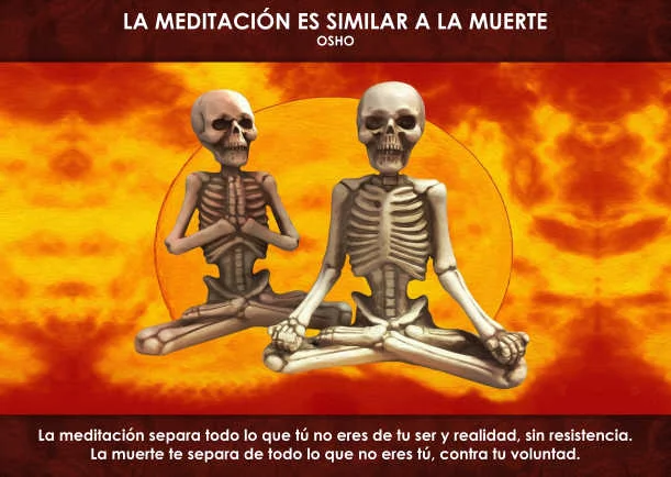 Imagen del escrito; La meditación es similar a la muerte, de Osho
