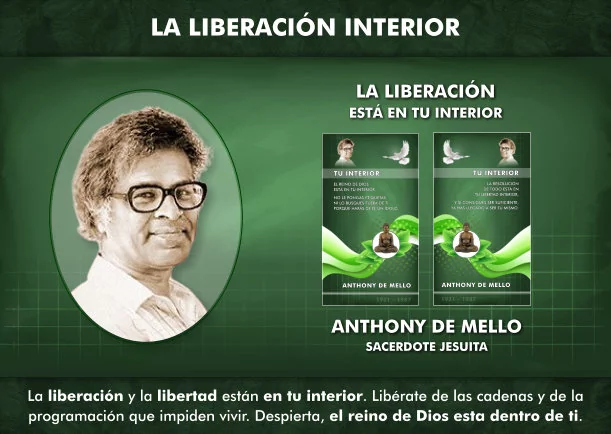 Imagen; La liberación y la libertad está en tu interior; Anthony De Mello