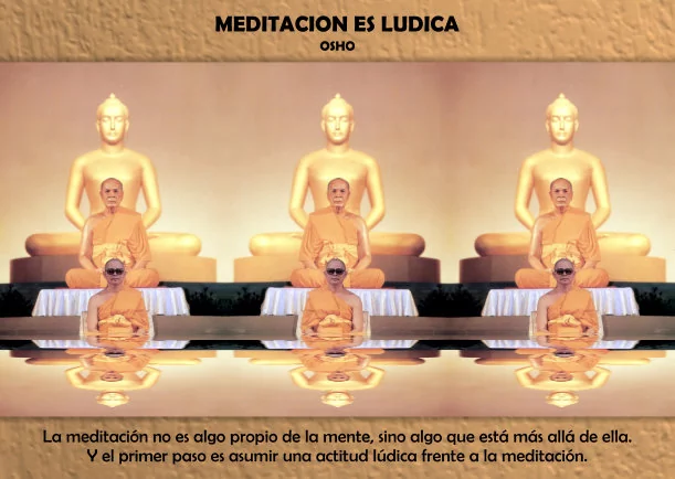 Imagen del escrito; Meditación es lúdica, de Osho