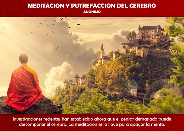 Imagen; La meditación y la putrefacción del cerebro; Sobre La Salud