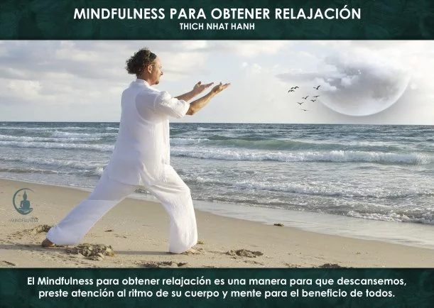 Imagen del escrito; Mindfulness para obtener relajación, de Thich Nhat Hanh