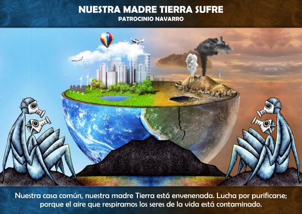Imagen; Nuestra Madre Tierra sufre; Patrocinio Navarro