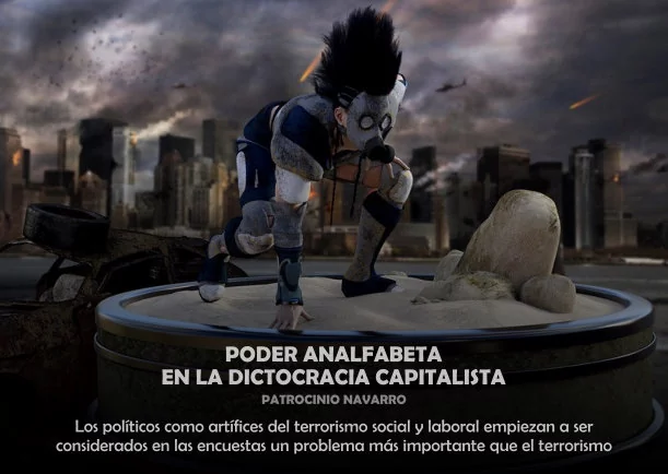 Imagen; Poder analfabeta en la dictocracia capitalista; Patrocinio Navarro