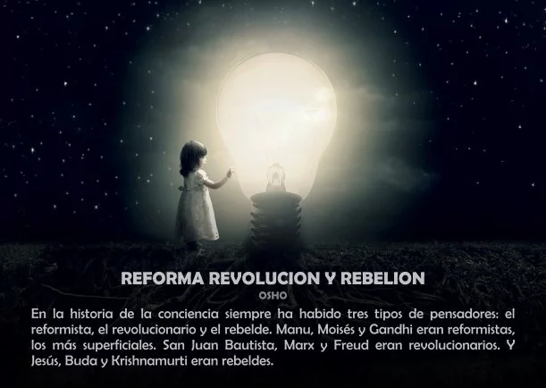 Imagen del escrito; Reforma revolución y rebelión, de Osho
