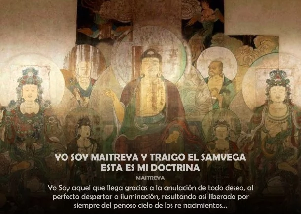 Imagen del escrito; Yo soy Maitreya y traigo el samvega mi doctrina, de Maitreya
