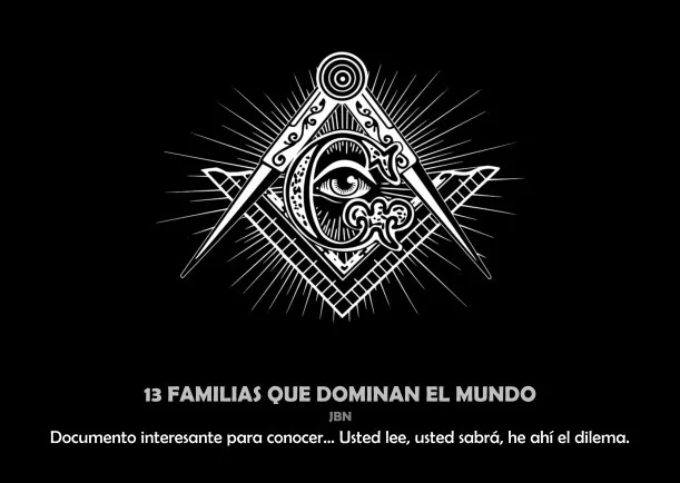 Imagen del escrito; 13 Familias que dominan el mundo, de Sobre El Planeta