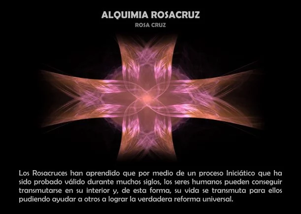 Alquimia rosacruz - POR: ROSA CRUZ