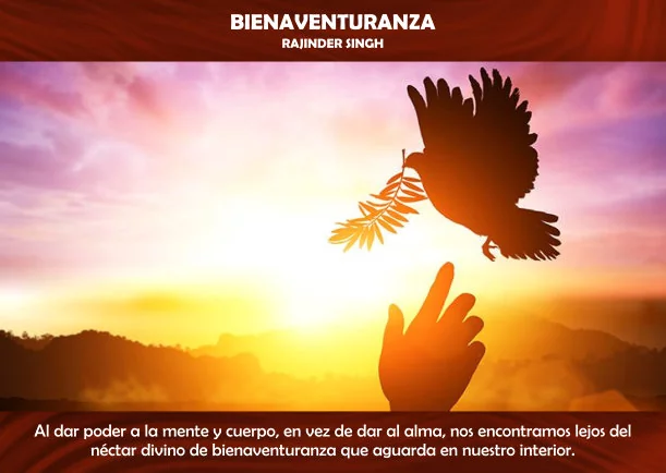 Imagen del escrito; Bienaventuranza, de Rajinder Singh