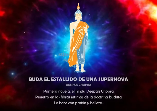 Imagen; Buda el estallido de una supernova; Deepak Chopra