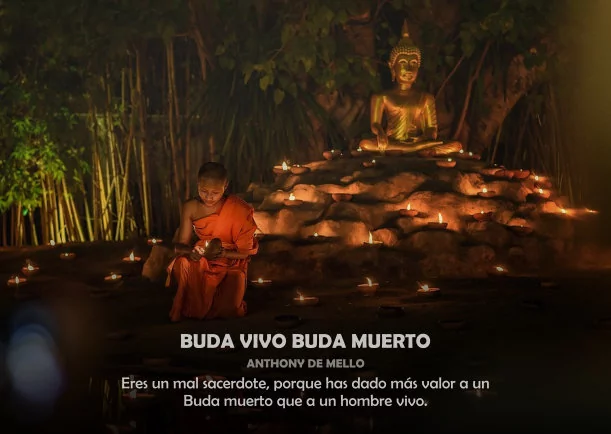 Imagen del escrito; Buda vivo Buda muerto, de Anthony De Mello