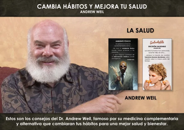 Imagen; Cambia hábitos y mejora tu salud; Andrew Weil