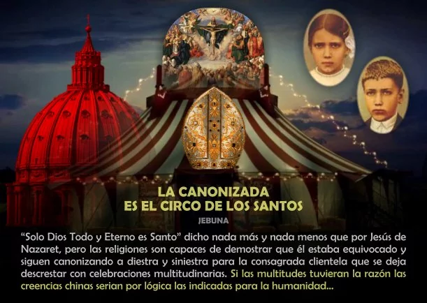 Imagen del escrito; La canonizada es el circo de los santos, de Jebuna