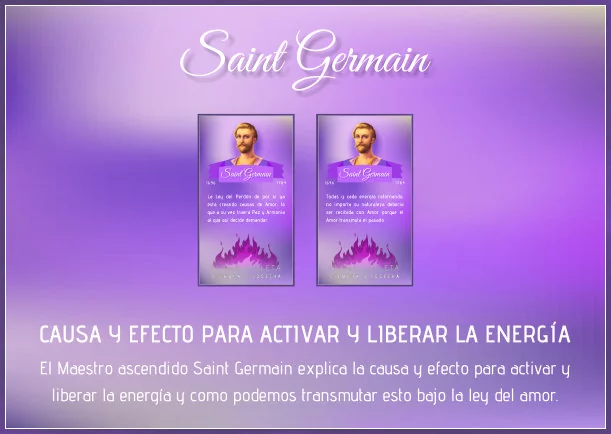 Imagen del escrito; Causa y efecto para activar y liberar la energía, de Saint Germain