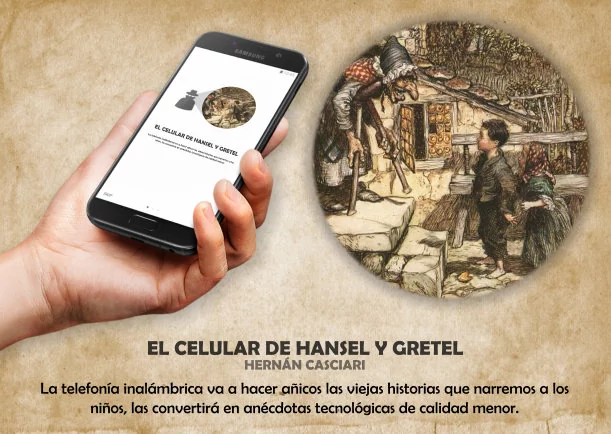 Imagen del escrito; El celular de hansel y gretel, de Akashicos