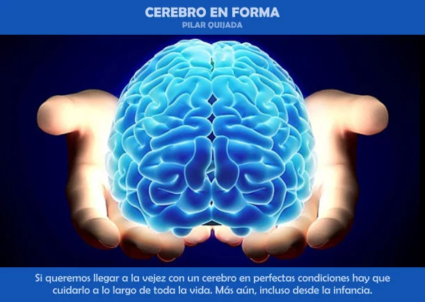 Imagen del escrito; Cerebro en forma, de Pilar Quijada