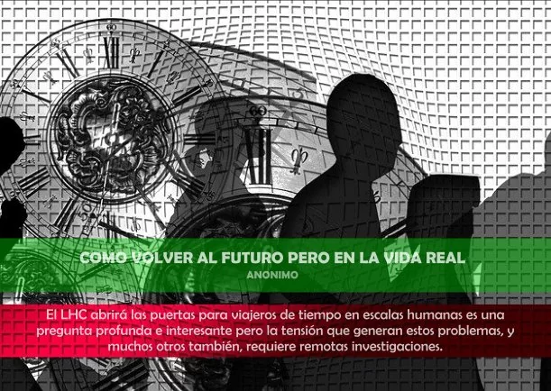 Imagen; Como volver al futuro pero en la vida real; Jbn Lie