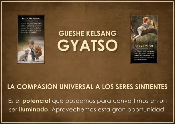 Imagen del escrito; La compasión universal a los seres sintientes, de Gueshe Kelsang Gyatso