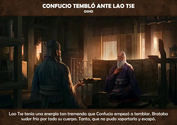 Imagen del escrito; Confucio tembló ante Lao Tse, de Osho