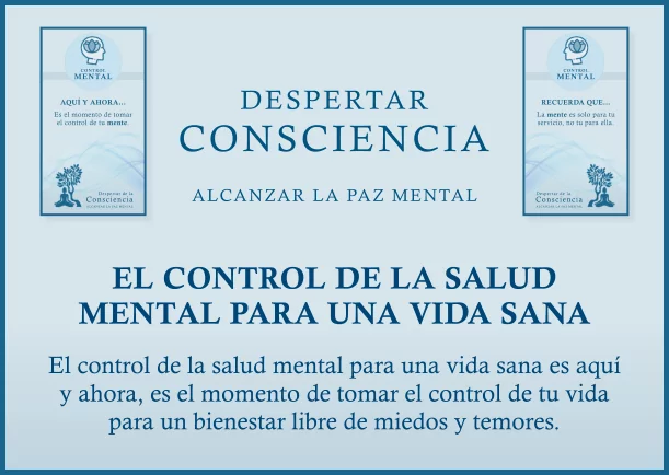 Imagen; Control de la salud mental y una vida sana; Despertar Consciencia