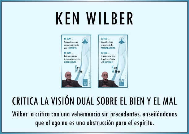 Imagen del escrito; Critica a la visión dual sobre el bien y el mal, de Ken Wilber