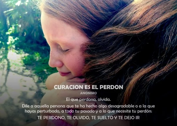 Imagen; Curación es el perdón; Sobre El Perdon