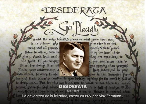 Imagen del escrito; Desiderata, de Max Ehrmann