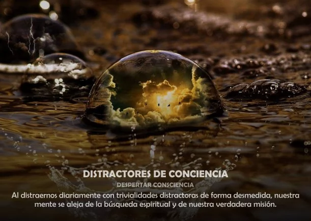 Imagen; Distractores de conciencia; Despertar Consciencia