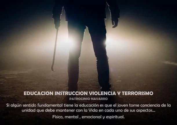 Imagen del escrito; Educación instrucción violencia y terrorismo, de Patrocinio Navarro