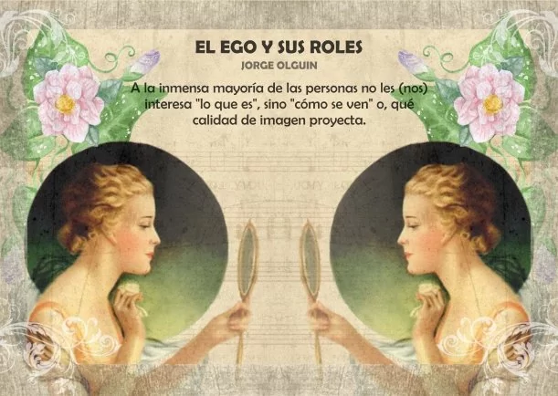 Imagen del escrito; El ego y sus roles, de Akashicos