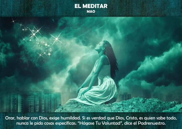 Meditación: El meditar - POR: MAURICIO AMAYA