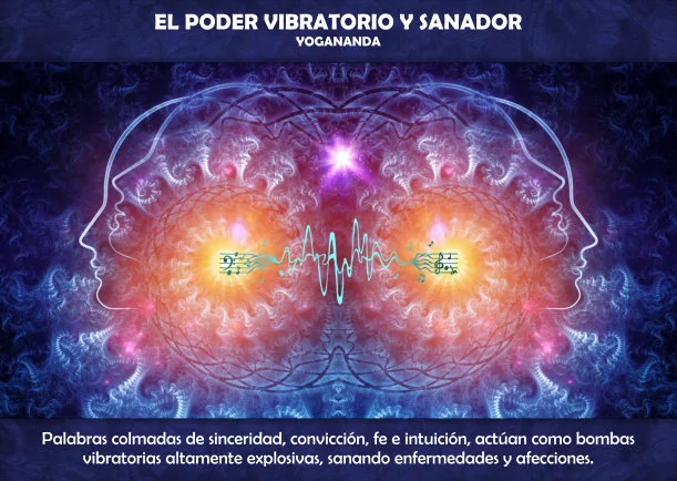 Imagen del escrito; El poder vibratorio y sanador, de Yogananda