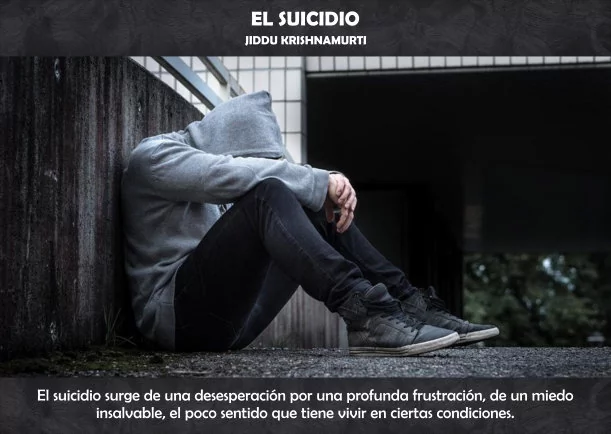 Imagen del escrito; El suicidio, de Jiddu Krishnamurti