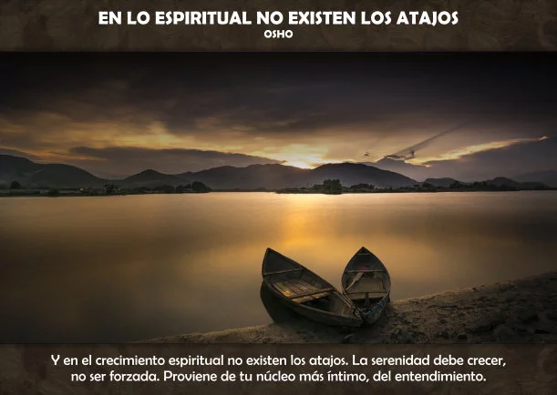 Imagen; En lo espiritual no existen los atajos; Osho