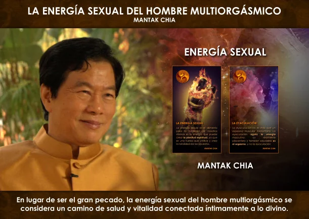 Imagen del escrito; La energía sexual del hombre multiorgasmico, de Mantak Chia