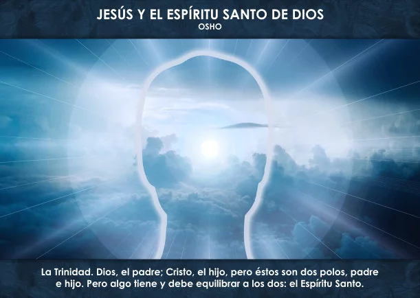 Imagen; Jesús y el Espíritu Santo de Dios; Osho