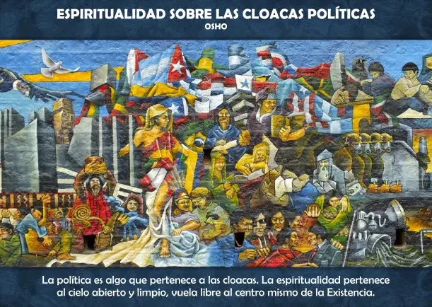 Imagen del escrito; Espiritualidad sobre las cloacas políticas, de Osho