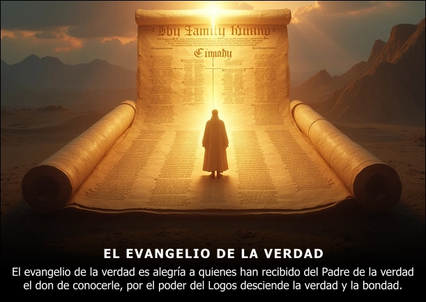 El evangelio de la verdad - POR: VALENTIN