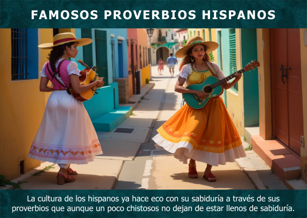 Imagen; Famosos proverbios Hispanos; Proverbios