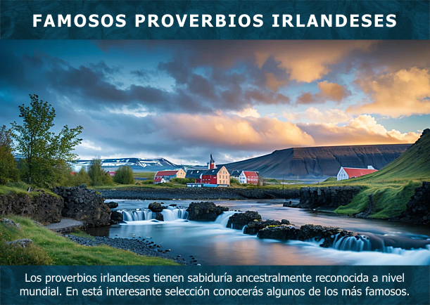 Imagen del escrito; Famosos proverbios Irlandeses, de Proverbios