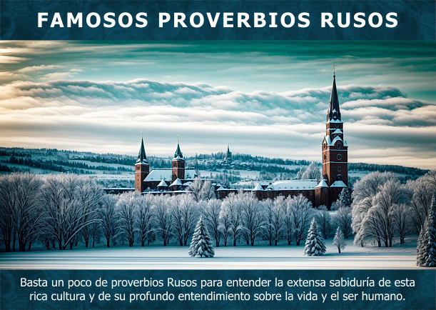 Imagen; Famosos proverbios Rusos; Proverbios