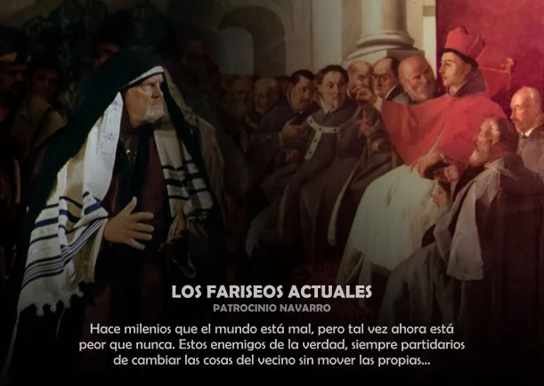 Imagen del escrito; Los fariseos actuales, de Patrocinio Navarro