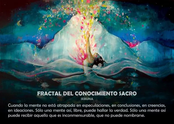 Imagen del escrito; Fractal del conocimiento sacro, de Jebuna