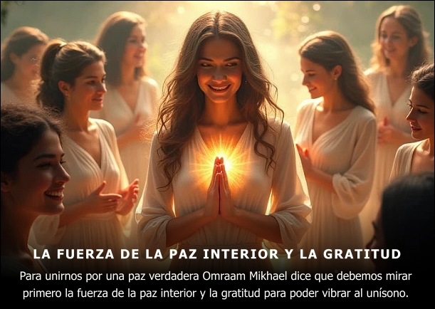 Imagen del escrito; La fuerza de la paz interior y la gratitud, de Omraam Mikhael