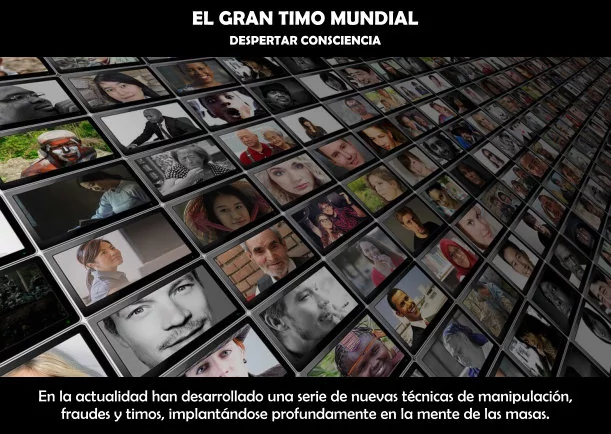 Imagen; El gran timo mundial; Despertar Consciencia