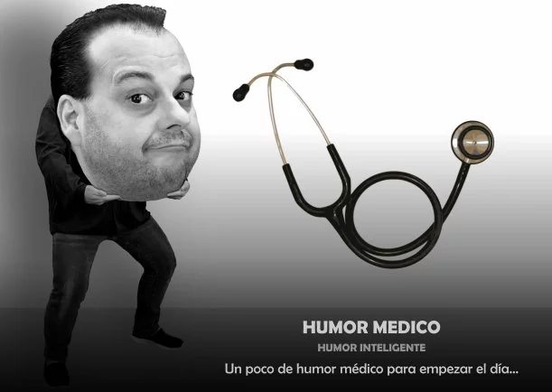 Imagen; Humor médico; Humor Inteligente