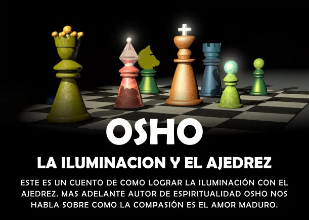 Imagen del escrito; La iluminación y el ajedrez, de Osho