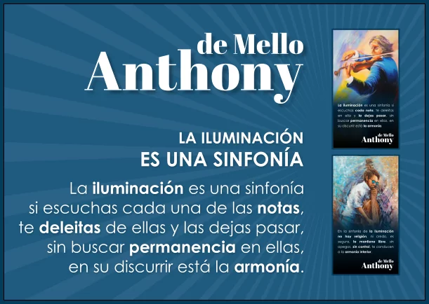 Imagen del escrito; La iluminación es una sinfonía, de Anthony De Mello