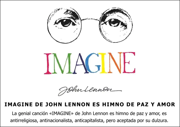 Imagen del escrito; Imagine de John Lennon es himno de paz y amor, de John Lennon